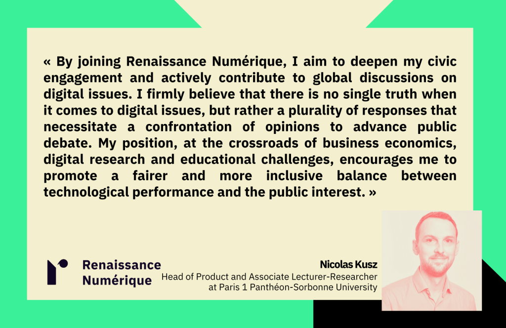 Nicolas Kusz new member of Renaissance Numérique